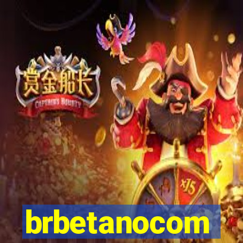 brbetanocom