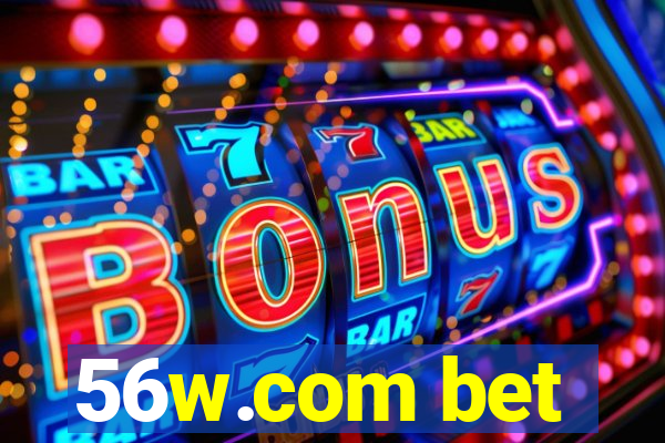 56w.com bet