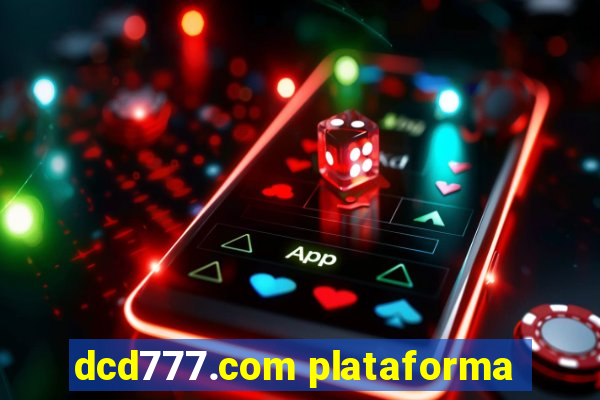 dcd777.com plataforma