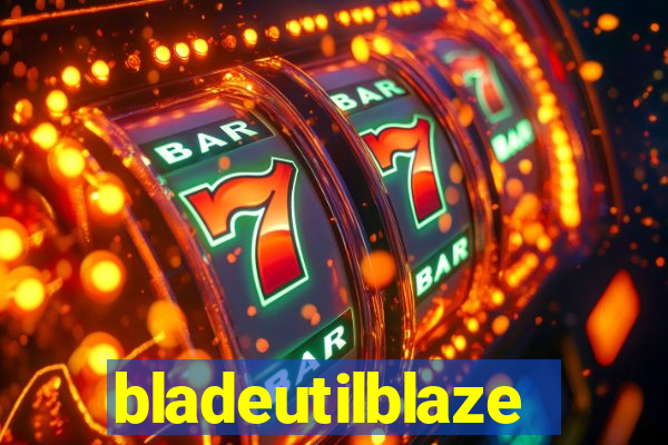 bladeutilblaze