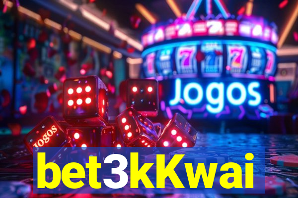 bet3kKwai