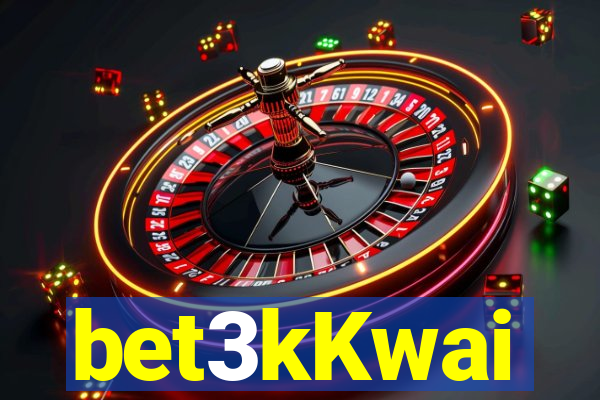 bet3kKwai