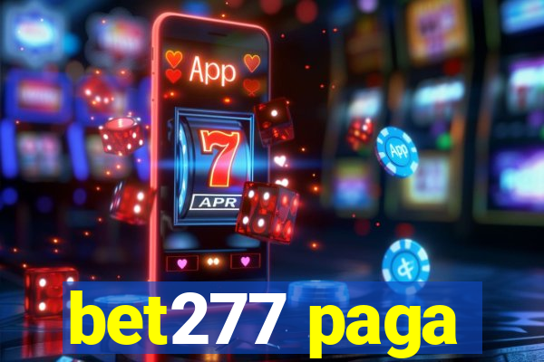 bet277 paga