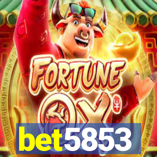 bet5853