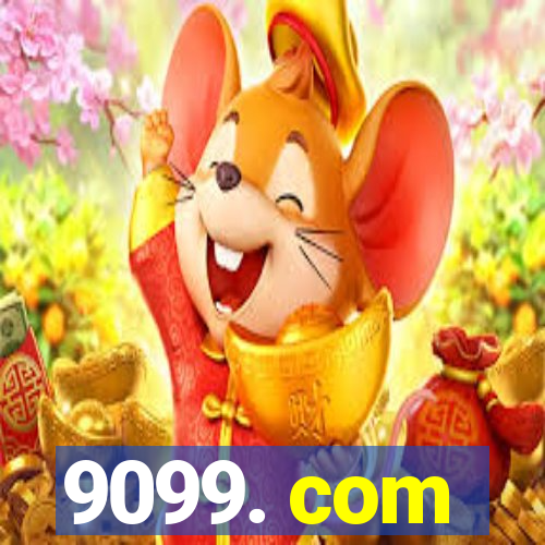9099. com