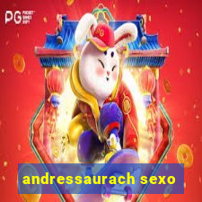 andressaurach sexo