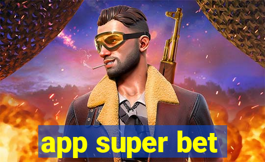 app super bet