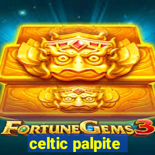 celtic palpite