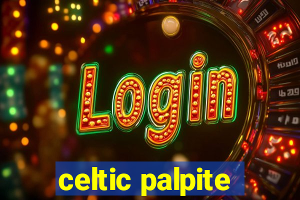 celtic palpite