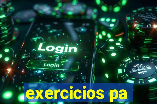 exercicios pa