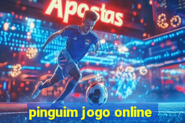 pinguim jogo online
