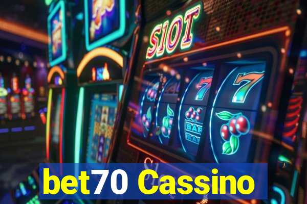 bet70 Cassino