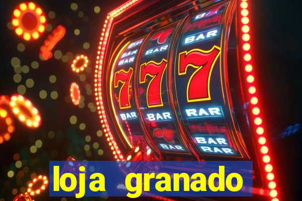 loja granado shopping da bahia
