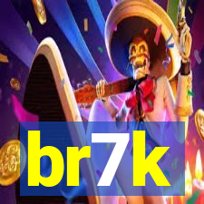 br7k