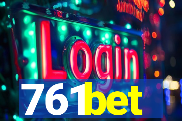 761bet