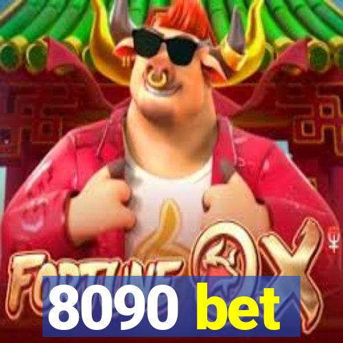 8090 bet