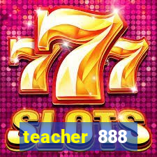 teacher 888 plataforma login