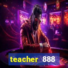 teacher 888 plataforma login
