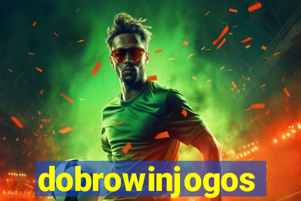dobrowinjogos