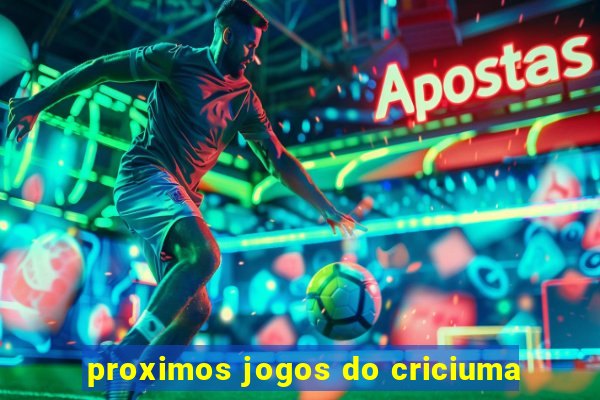 proximos jogos do criciuma