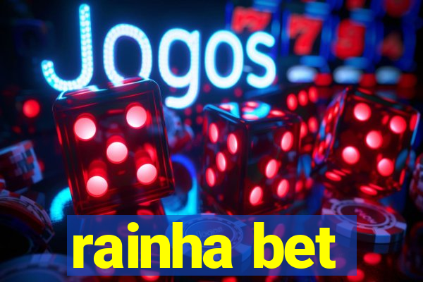 rainha bet