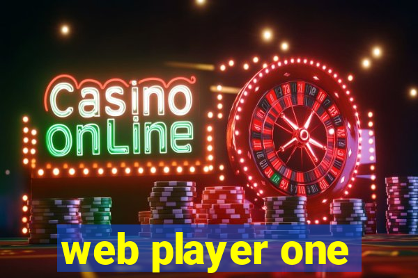 web player one