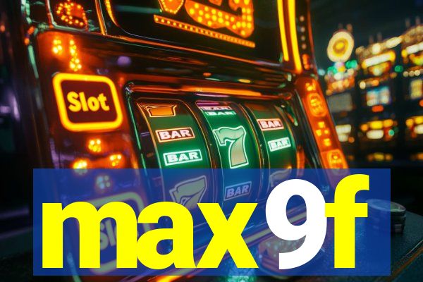 max9f