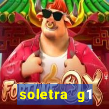 soletra g1 respostas hoje