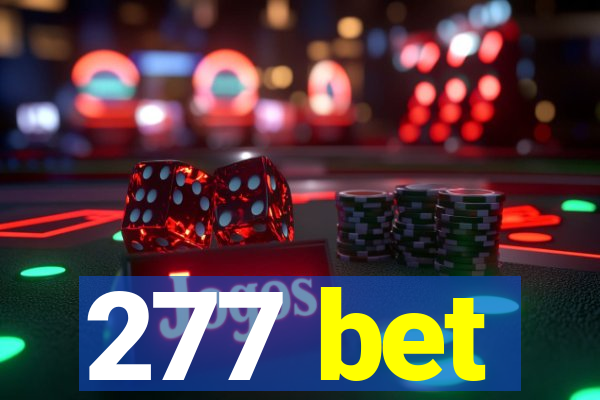277 bet