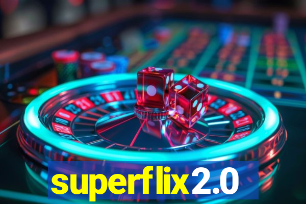 superflix2.0