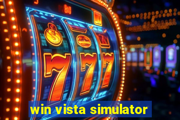 win vista simulator