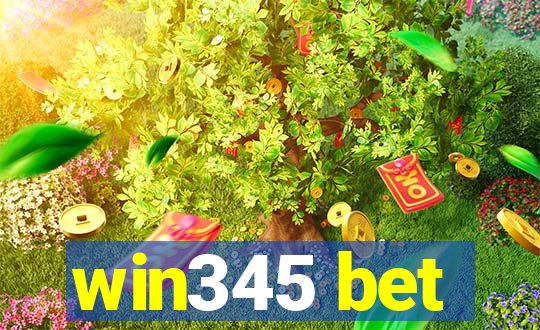 win345 bet