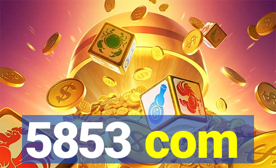 5853 com