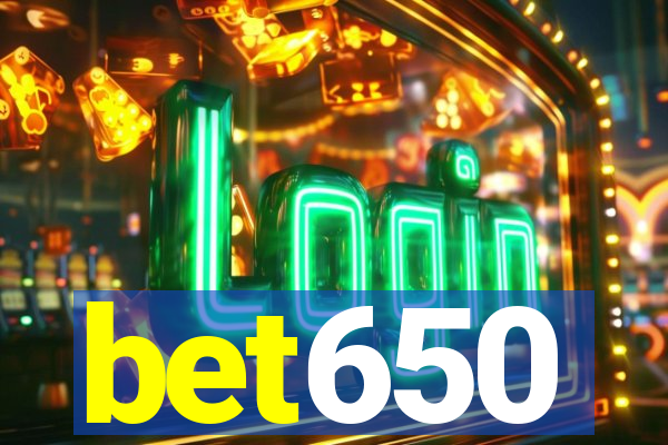 bet650
