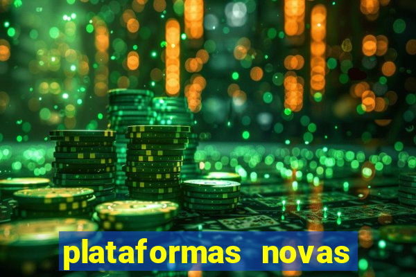 plataformas novas que est o pagando