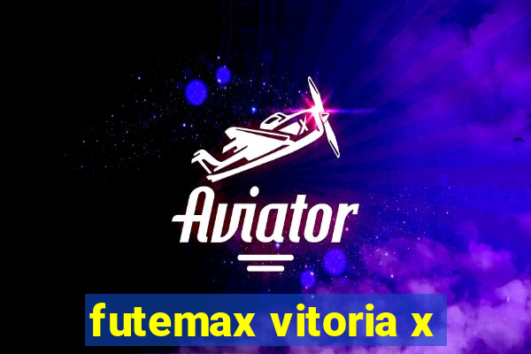 futemax vitoria x