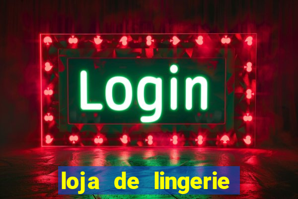 loja de lingerie na rua nova palmeira vila cisper