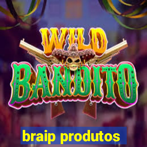 braip produtos