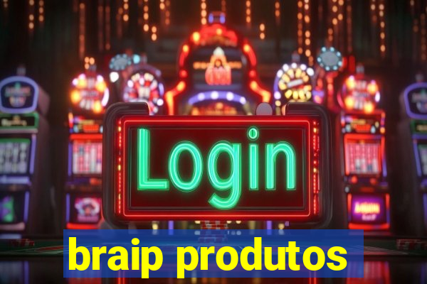 braip produtos