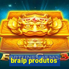 braip produtos