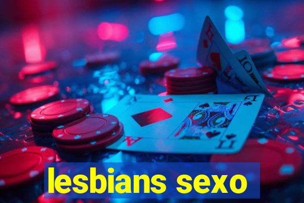 lesbians sexo