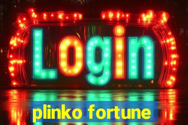 plinko fortune