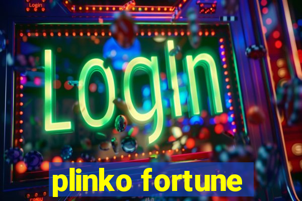 plinko fortune