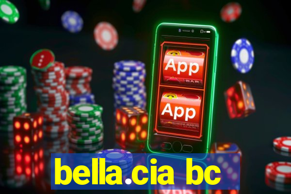 bella.cia bc