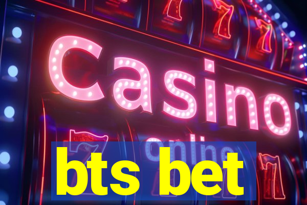 bts bet