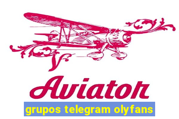 grupos telegram olyfans