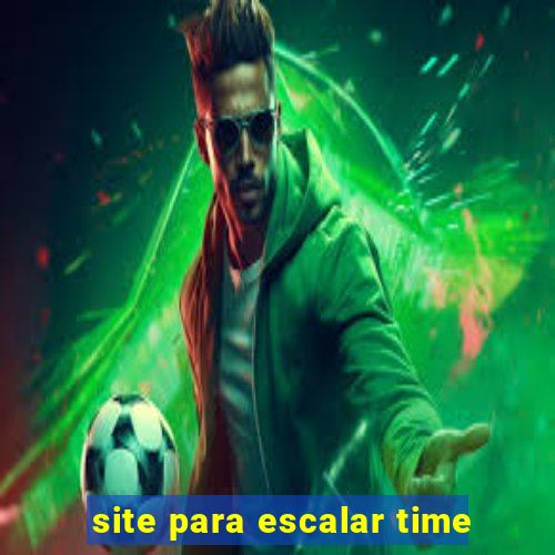 site para escalar time