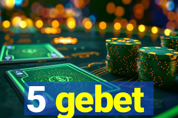 5 gebet