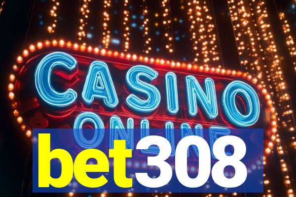 bet308