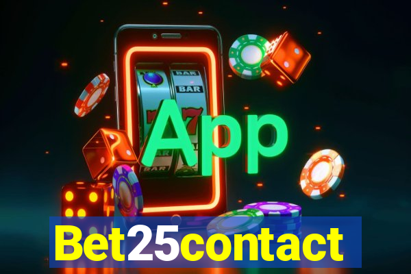 Bet25contact